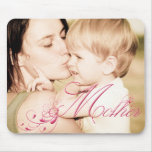 "Mother's Day" Personalized Photo Mousepad