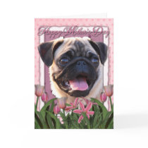 Mothers Day - Pink Tulips - Pug Greeting Cards