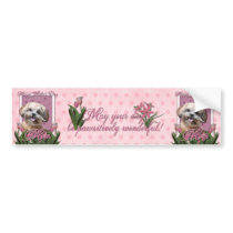 Mothers Day - Pink Tulips - ShihPoo - Maggie Bumper Sticker