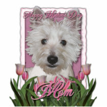 Mothers Day - Pink Tulips - Westie Acrylic Cut Out