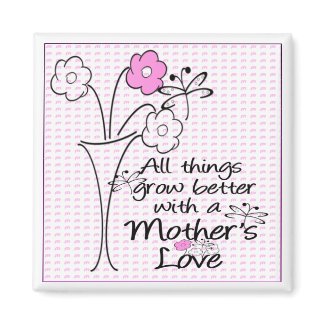 Mothers Love Magnets