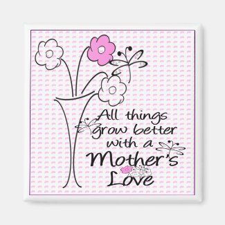 Mothers Love Magnets