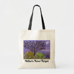 Mothers Never Forget Budget Tote Canvas Bag