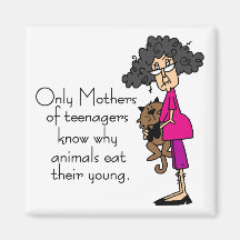 Mothers of Teenagers Fridge Magnets