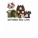 Mothers Sew Love t-shirts by mom_gifts Mothers Sew Love t-shirts