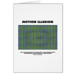 Motion Illusion (Optical Illusion) Card
