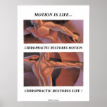 Motion Is Life Poster