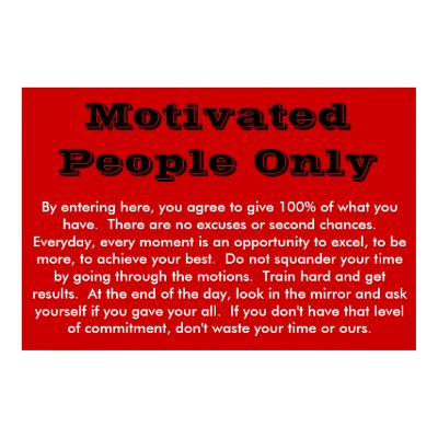 Motivated People Only Poster by katys4cookies