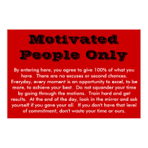 Motivated People Only Poster