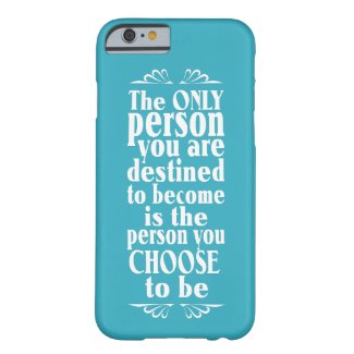 Motivational CHOICE custom color cases Barely There iPhone 6 Case