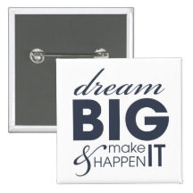 Motivational Dream Work Success Pins