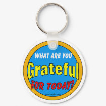 Motivational Gift - Grateful keychains by affirmationshirts Motivational Gift - Grateful keychains