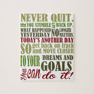 Motivational: Never Quit Jigsaw Puzzle