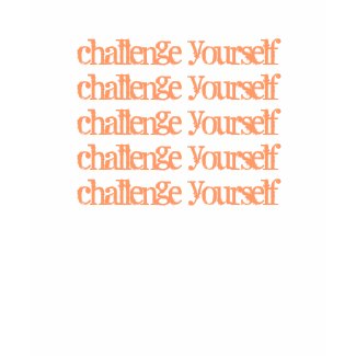 Motivational Saying T-Shirt