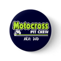 Motocross Pit Crew Dad Button