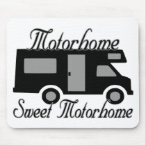 Motorhome Sweet Motorhome mousepads