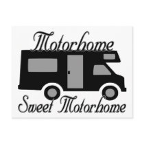Motorhome Sweet Motorhome postcards