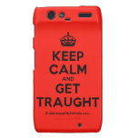 [Crown] keep calm and get traught  Motorola Droid RAZR Cases