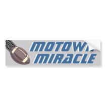 Motown Miracle bumper stickers