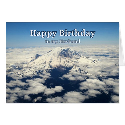 Mount Rainier, Washington, Husband Happy Birthday card