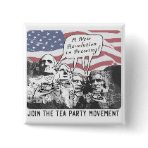 Mount Rushmore Tea Party Gear Pinback Button
