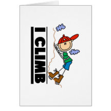 Mountain Climber I Climb  Greeting Cards