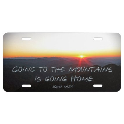 Mountain Sunset Star Shaped / John Muir quote License Plate