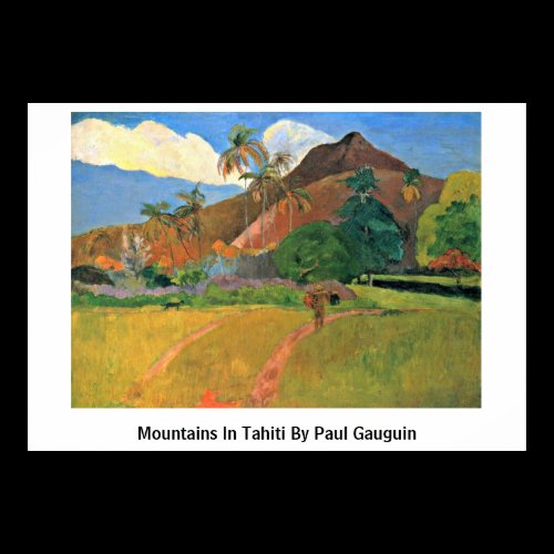 Mountains In Tahiti By Paul Gauguin Posters