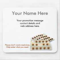Mouse Mat - Don't waste medicines mousepads
