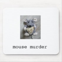 Mouse Murder Mousepad by amymouses Mouse Murder Mousepad