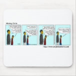 Mouse pad - Missing Christ.