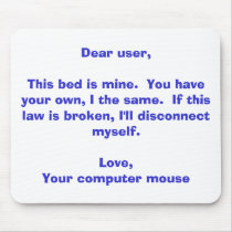 Mouse Pad, 'My Bed' mousepads by boris09ster Mouse Pad, 'My Bed' mousepads