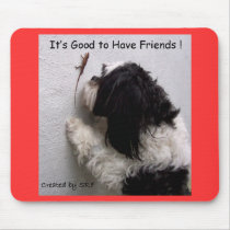 Mousepad "Big Jake and Friend" - Customized by sharonrhea Mousepad "Big Jake and Friend" - Customized