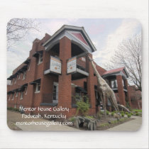 Mousepad  II Mentor House Gallery