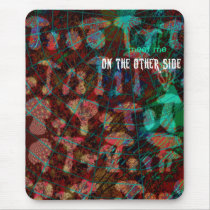 Mousepad with Magic Mushroom Appeal