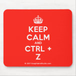keep calm and ctrl z
