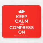 [Two hearts] keep calm and compress on  Mousepads
