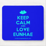 [Two hearts] keep calm and love eunhae  Mousepads