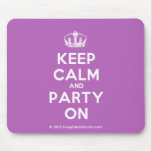 [Dancing crown] keep calm and party on  Mousepads