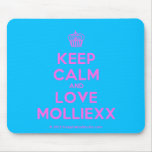 [Cupcake] keep calm and love molliexx  Mousepads