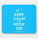 [Electric guitar] keep calm and rock on  Mousepads