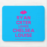[Two hearts] ryan crter loves chelsea louise  Mousepads