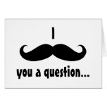 Moustache disguise funny mustache facial hair greeting cards