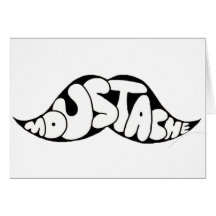 Moustache Greeting Card