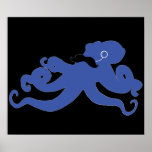 moustached octopus with a monocle poster