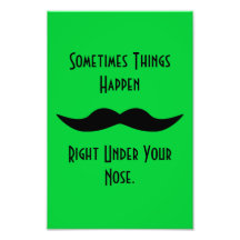 Moustaches Happen Photo Print