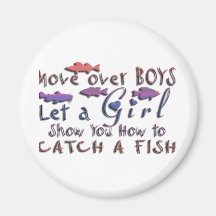 MOVE OVER BOYS GIRLS FISHING FRIDGE MAGNET