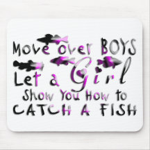MOVE OVER BOYS GIRLS FISHING MOUSEPAD