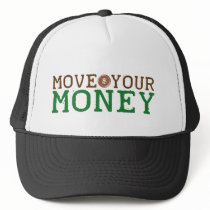 move your money (bank bailout) hats