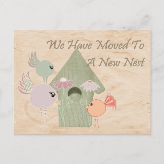 Moved To A New Nest Postcard postcard